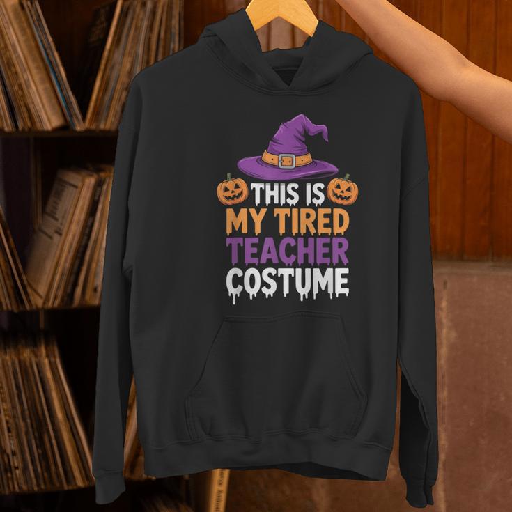 This Is My Tired Teacher Costume Halloween Women's Hoodie, gift for family, gift for coworker This Is My Tired Teacher Costume Halloween Women's Hoodie, gift for family, gift for coworker