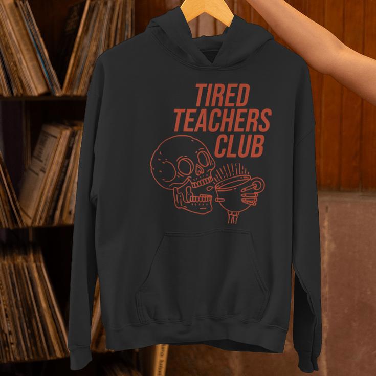 Tired Teachers Club Women's Hoodie, gift for family, gift for coworker