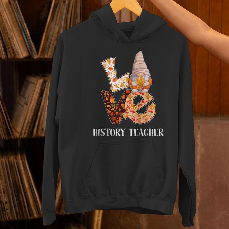 History Teacher Love Autumn Fall Gnome For Teachers For Men Women Women's Hoodie, History Teacher Hoodies, gift for family, gift for coworker History Teacher Love Autumn Fall Gnome For Teachers For Men Women Women's Hoodie, History Teacher Hoodies, gift for family, gift for coworker