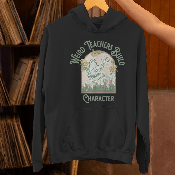 Weird Teachers Build Character- Teacher's Day Women's Hoodie, gift for family, gift for coworker