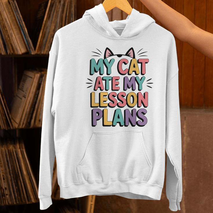 My Cat Ate My Lesson Plans Teacher Cat Humor Women's Hoodie, gift for family, gift for coworker My Cat Ate My Lesson Plans Teacher Cat Humor Women's Hoodie, gift for family, gift for coworker