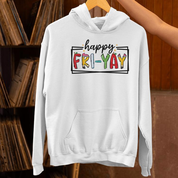 Happy Fri-Yay Friday Lovers Teacher Fri Yay Weekend Women's Hoodie, gift for family, gift for coworker