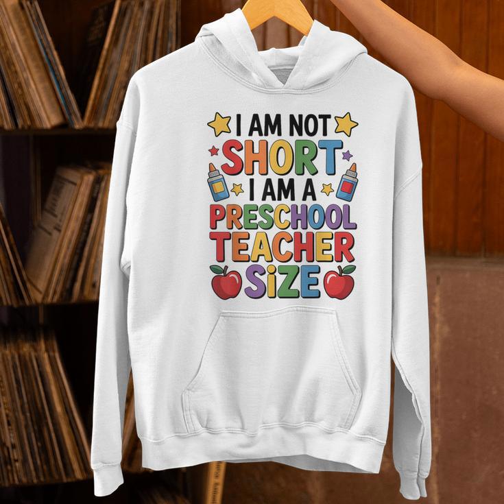 I'm Not Short I'm A Preschool Teacher Size Quote Women Women's Hoodie, gift for family, gift for coworker I'm Not Short I'm A Preschool Teacher Size Quote Women Women's Hoodie, gift for family, gift for coworker
