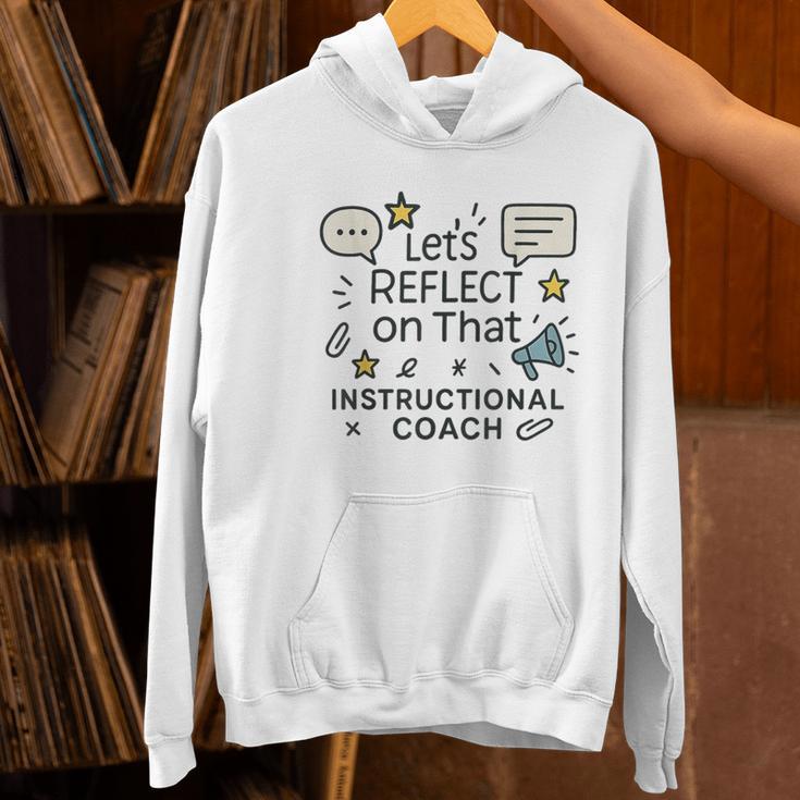 Instructional Coach Reflect Support Teachers Student Success Women's Hoodie, gift for family, gift for coworker Instructional Coach Reflect Support Teachers Student Success Women's Hoodie, gift for family, gift for coworker
