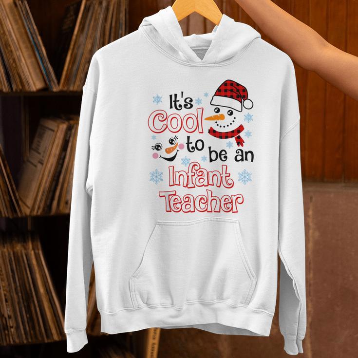It's Cool To Be a Infant Teacher Snowman Winter Christmas Women's Hoodie, gift for family, gift for coworker It's Cool To Be a Infant Teacher Snowman Winter Christmas Women's Hoodie, gift for family, gift for coworker