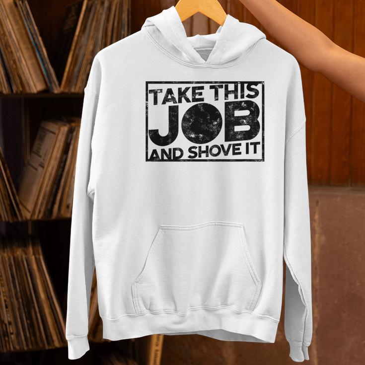 Take This Job And Shove It Teacher And Technician Work For Men Women Women's Hoodie, gift for family, gift for coworker Take This Job And Shove It Teacher And Technician Work For Men Women Women's Hoodie, gift for family, gift for coworker