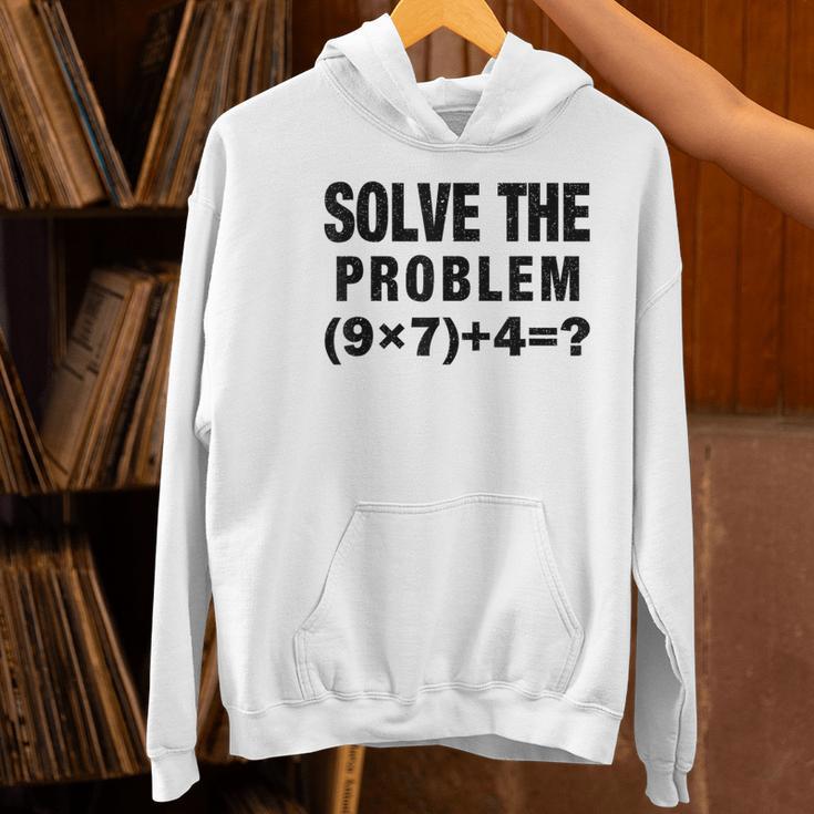 Solve The Problem 9×74 Math Teacher Women's Hoodie, gift for family, gift for coworker