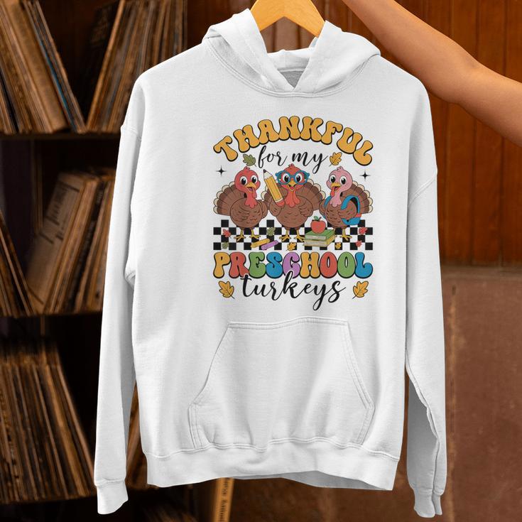 Thankful For My Preschool Turkeys Thanksgiving Teacher Fall Women's Hoodie, gift for family, gift for coworker