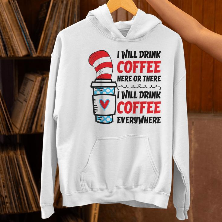 I Will Drink Coffee Here Or There Funny Teacher Teaching Men Women Girls Kids Women's Hoodie, gift for family, gift for coworker