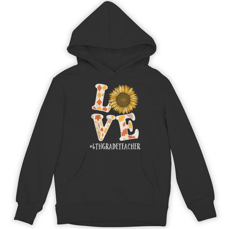 4th Grade Teacher Love Autumn Fall Sunflower Appreciation Women's Hoodie, novelty gifts, funny gifts