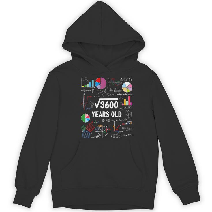 60 Year Old Math Teacher Square Root Of 3600 60th Birthday Women's Hoodie, novelty gifts, funny gifts 60 Year Old Math Teacher Square Root Of 3600 60th Birthday Women's Hoodie, novelty gifts, funny gifts