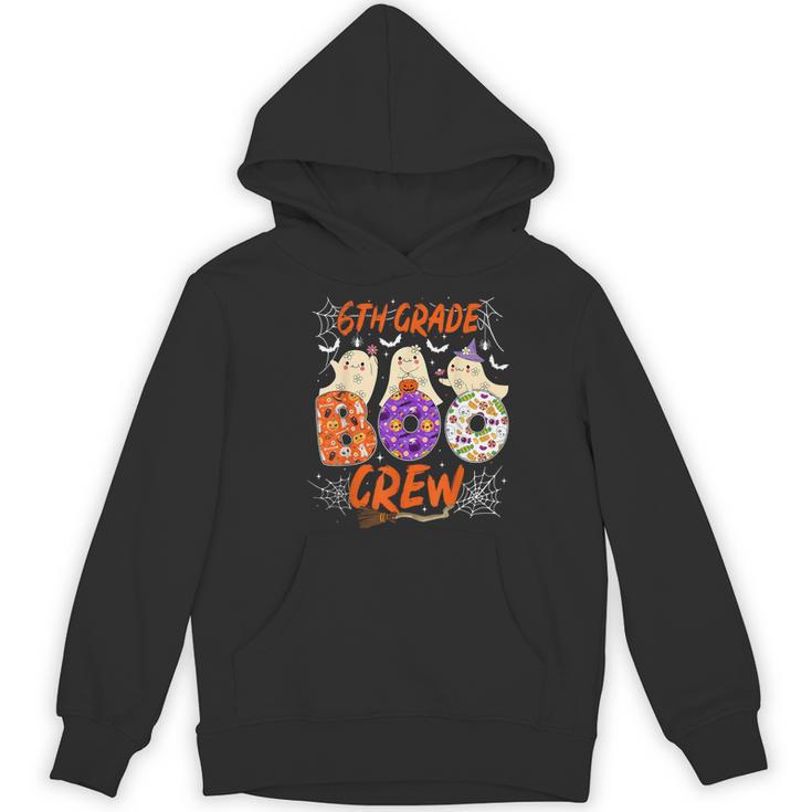 6th Grade Boo Crew Sixth Grade Halloween Teacher Kid Women's Hoodie, novelty gifts, funny gifts 6th Grade Boo Crew Sixth Grade Halloween Teacher Kid Women's Hoodie, novelty gifts, funny gifts