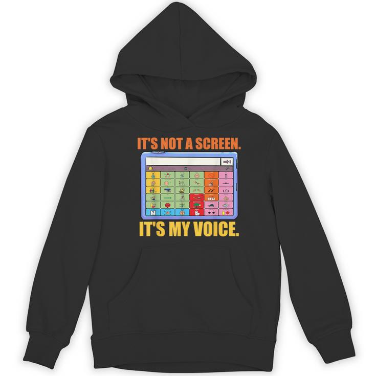AAC Awareness AAC Teacher It's Not A Screen It's My Voice Men Women Women's Hoodie, novelty gifts, funny gifts AAC Awareness AAC Teacher It's Not A Screen It's My Voice Men Women Women's Hoodie, novelty gifts, funny gifts