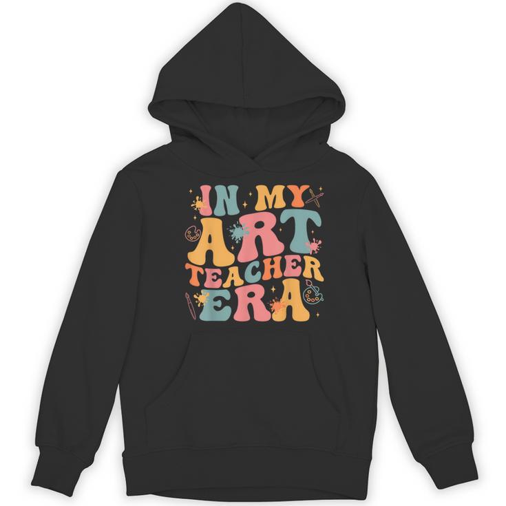In My Art Teacher Era Artists First Day Of School Women Women's Hoodie, novelty gifts, funny gifts In My Art Teacher Era Artists First Day Of School Women Women's Hoodie, novelty gifts, funny gifts
