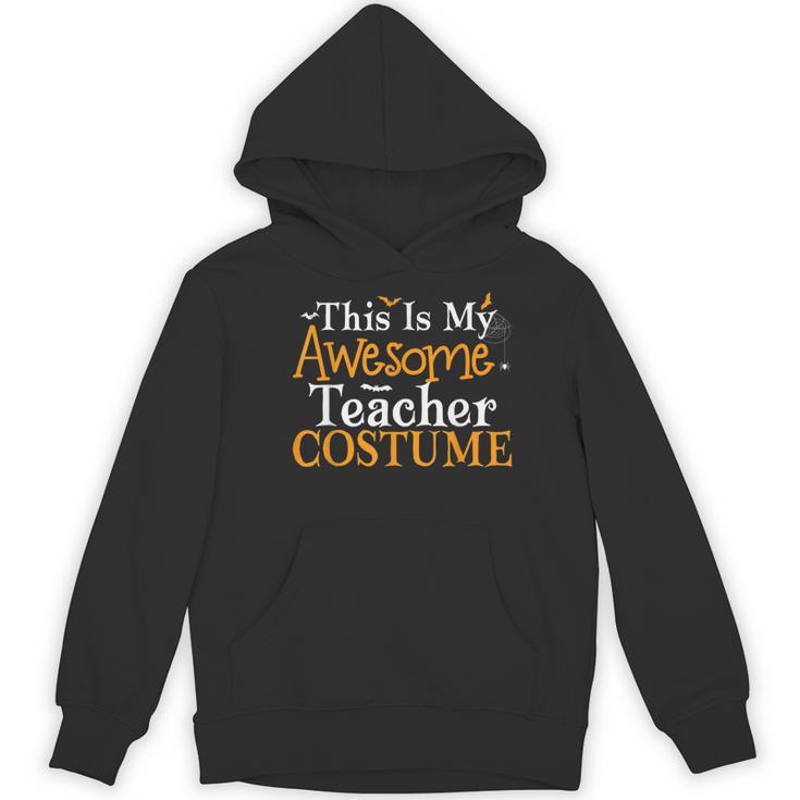 This Is My Awesome Teacher Costume Halloween Party Matching Women's Hoodie, novelty gifts, funny gifts
