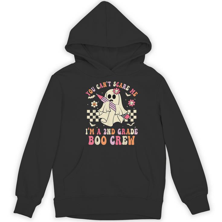 You Can't Scare Me Im A 2nd-Grade Boo Crew Teacher Halloween Women's Hoodie, novelty gifts, funny gifts You Can't Scare Me Im A 2nd-Grade Boo Crew Teacher Halloween Women's Hoodie, novelty gifts, funny gifts