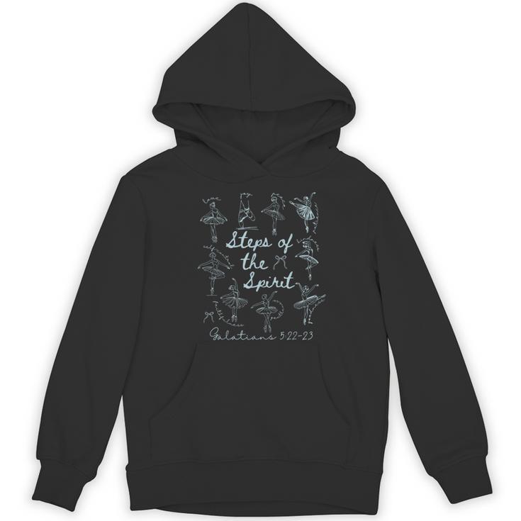 Christian Steps Of Spirit Bible Verse Ballet Dancer Teacher Women's Hoodie, novelty gifts, funny gifts Christian Steps Of Spirit Bible Verse Ballet Dancer Teacher Women's Hoodie, novelty gifts, funny gifts