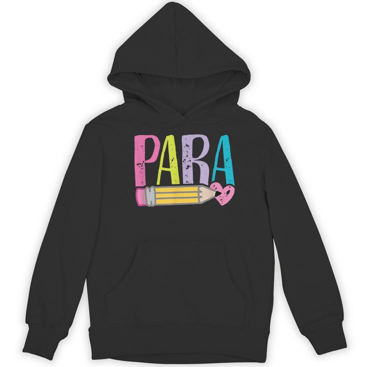 Colorful PARA Teacher Paraprofessional Cute Pencil Women's Hoodie, novelty gifts, funny gifts Colorful PARA Teacher Paraprofessional Cute Pencil Women's Hoodie, novelty gifts, funny gifts