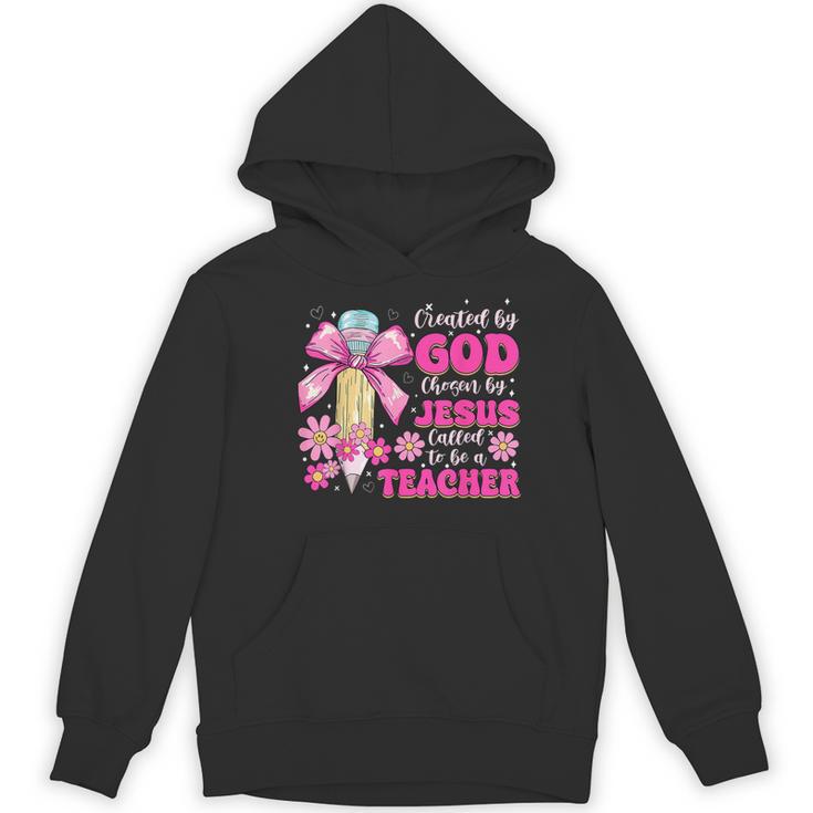 Created By God Called To Teacher Jesus Christian Teacher Women's Hoodie, novelty gifts, funny gifts Created By God Called To Teacher Jesus Christian Teacher Women's Hoodie, novelty gifts, funny gifts