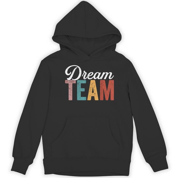 Dream Team Last Day Of School Back To School Teacher Kids Women's Hoodie, novelty gifts, funny gifts