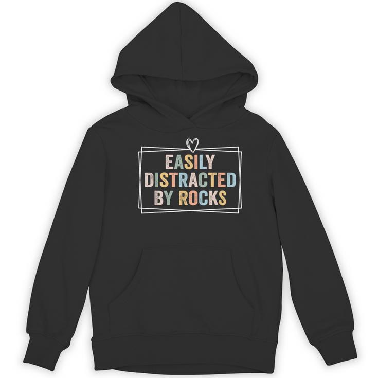 Easily Distracted By Rocks Geology Teacher Women's Hoodie, novelty gifts, funny gifts