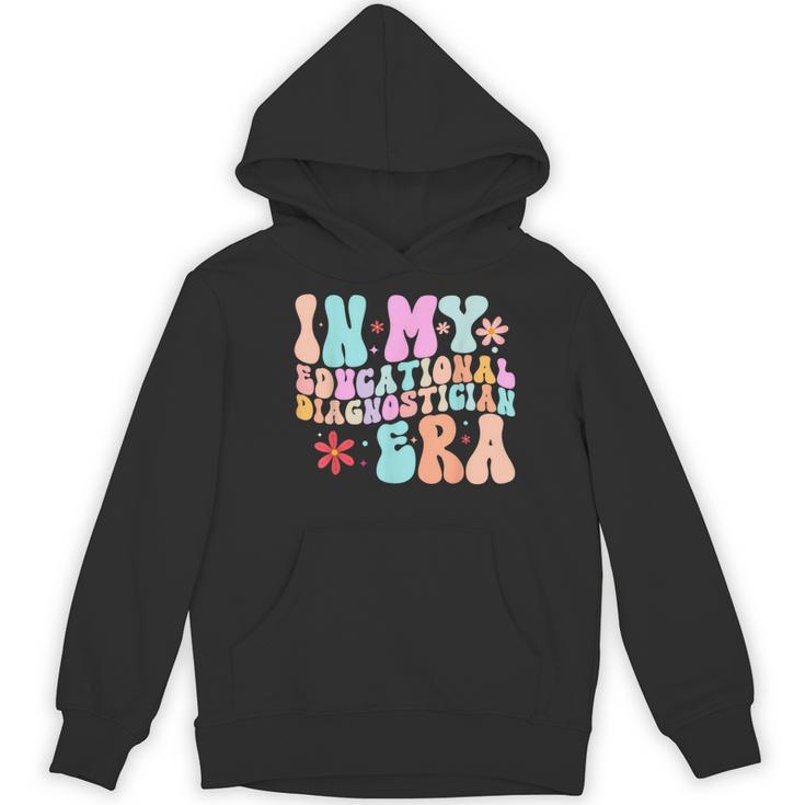 In My Educational Diagnostician Era Learning Support Teacher Women's Hoodie, novelty gifts, funny gifts In My Educational Diagnostician Era Learning Support Teacher Women's Hoodie, novelty gifts, funny gifts