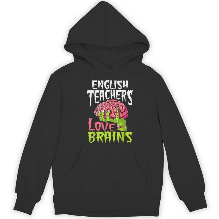 English Teachers Love Brains Zombie Teacher School Halloween Women's Hoodie, novelty gifts, funny gifts English Teachers Love Brains Zombie Teacher School Halloween Women's Hoodie, novelty gifts, funny gifts
