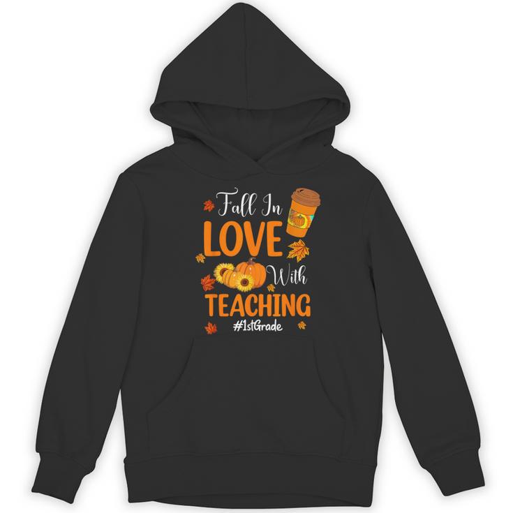 Fall In Love With Teaching 1st Grade Teacher Thanksgiving For Men Women Girls Kids Women's Hoodie, novelty gifts, funny gifts Fall In Love With Teaching 1st Grade Teacher Thanksgiving For Men Women Girls Kids Women's Hoodie, novelty gifts, funny gifts