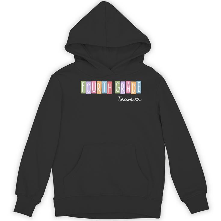 Fourth Grade Team 4th Grade Teacher Girls Boys Women's Hoodie, novelty gifts, funny gifts Fourth Grade Team 4th Grade Teacher Girls Boys Women's Hoodie, novelty gifts, funny gifts