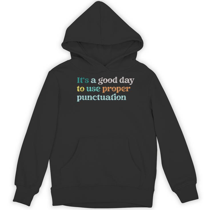 Grammar English Teacher It's a Good Day To Use Punctuation Women's Hoodie, novelty gifts, funny gifts