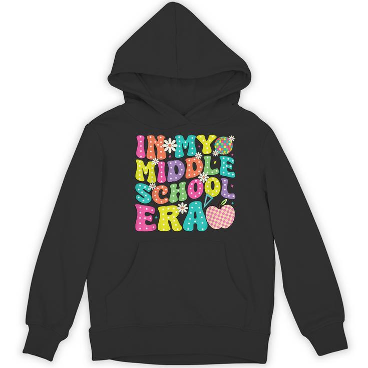 Groovy In My Middle School Era Back To School Teacher Women's Hoodie, novelty gifts, funny gifts