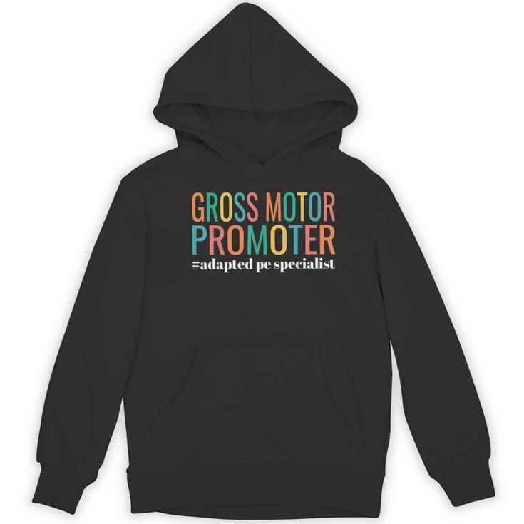Gross Motor Promoter Adapted PE Specialist PE Teacher Art Women's Hoodie, novelty gifts, funny gifts Gross Motor Promoter Adapted PE Specialist PE Teacher Art Women's Hoodie, novelty gifts, funny gifts