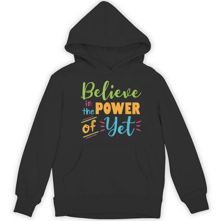 Growth Mindset Teacher Believe In The Power Of Yet Women's Hoodie, novelty gifts, funny gifts