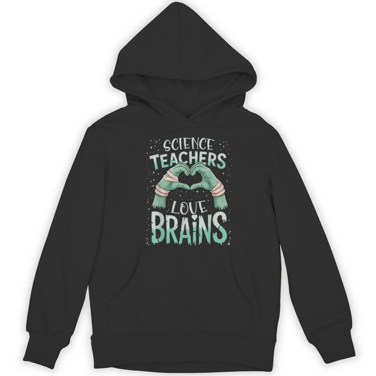 Halloween Teacher Tshirts Science Teachers Love Brains Women's Hoodie, novelty gifts, funny gifts