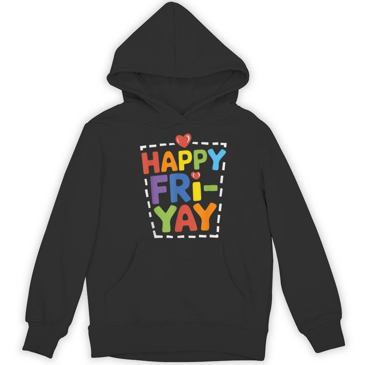 Happy Fri-Yay Teacher Life Weekend Pun Happy Friday Women's Hoodie, novelty gifts, funny gifts Happy Fri-Yay Teacher Life Weekend Pun Happy Friday Women's Hoodie, novelty gifts, funny gifts