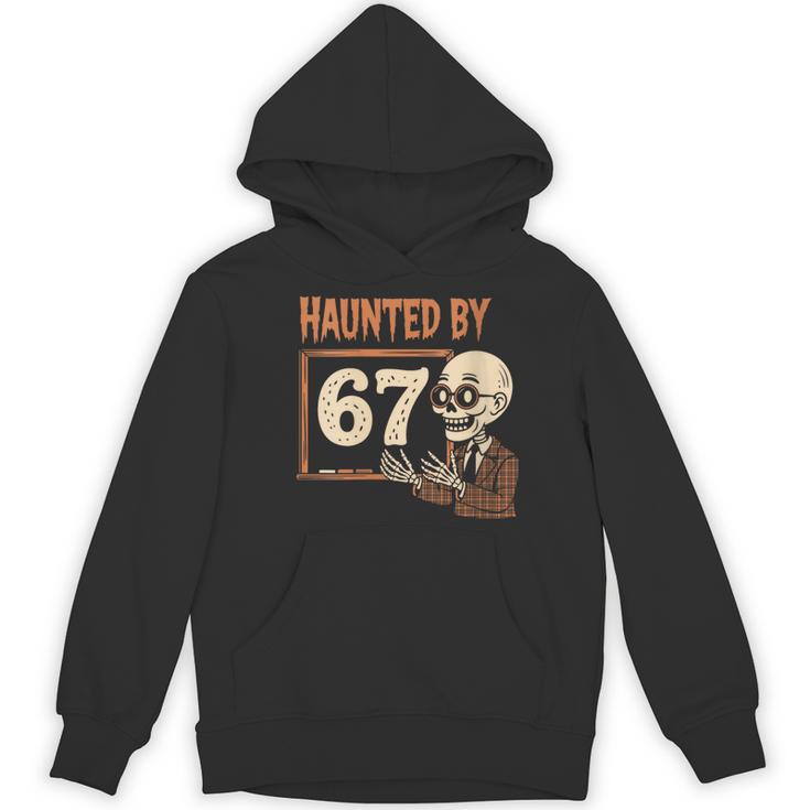 Haunted By 67 Halloween 67 Meme Six Seven Teacher Women's Hoodie, novelty gifts, funny gifts Haunted By 67 Halloween 67 Meme Six Seven Teacher Women's Hoodie, novelty gifts, funny gifts