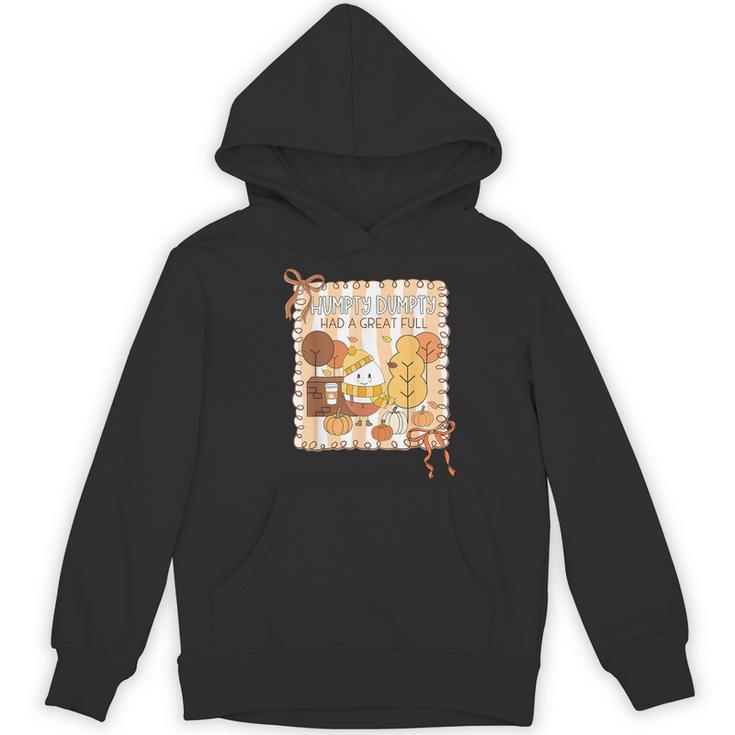 Humpty Dumpty Had A Great Fall Teacher Thanksgiving Autumn Women's Hoodie, novelty gifts, funny gifts