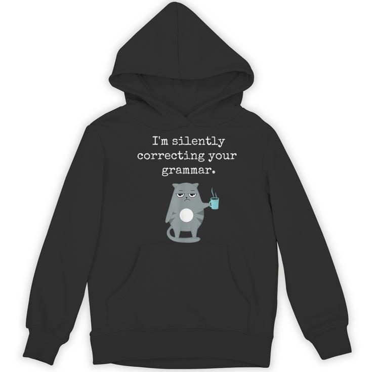 I'm Silently Correcting Your Grammar Sarcastic Teacher For Men Women Kids Women's Hoodie, novelty gifts, funny gifts