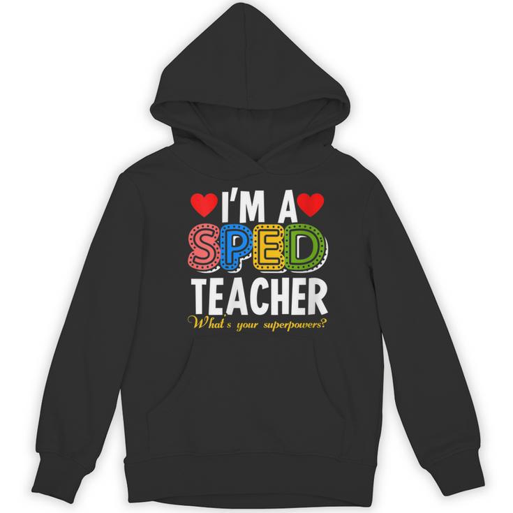 I'm A SPED Teacher Special Education Teacher Women's Hoodie, novelty gifts, funny gifts I'm A SPED Teacher Special Education Teacher Women's Hoodie, novelty gifts, funny gifts