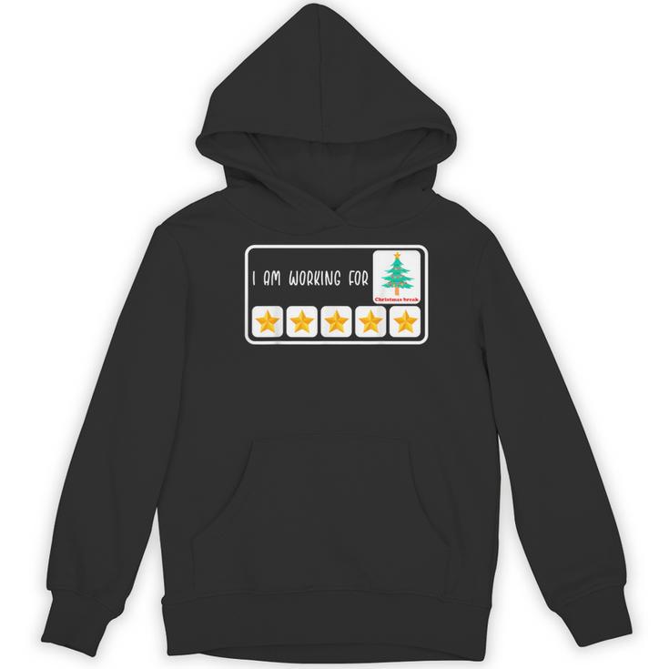 I'm Working For Christmas Break 5 Star Winter Teacher Stars Women's Hoodie, novelty gifts, funny gifts