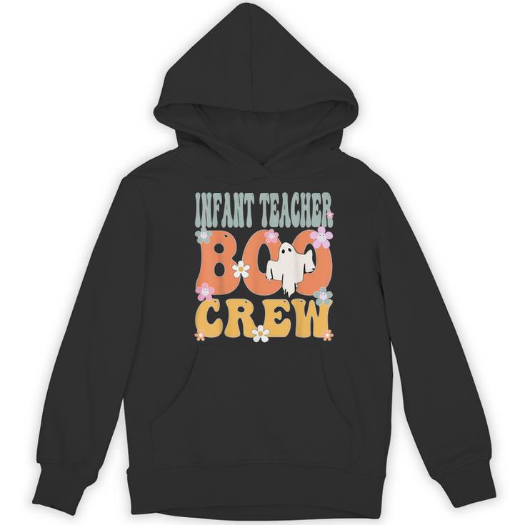 Infant Teacher Boo Crew Ghost Groovy Halloween For Women Women's Hoodie, novelty gifts, funny gifts