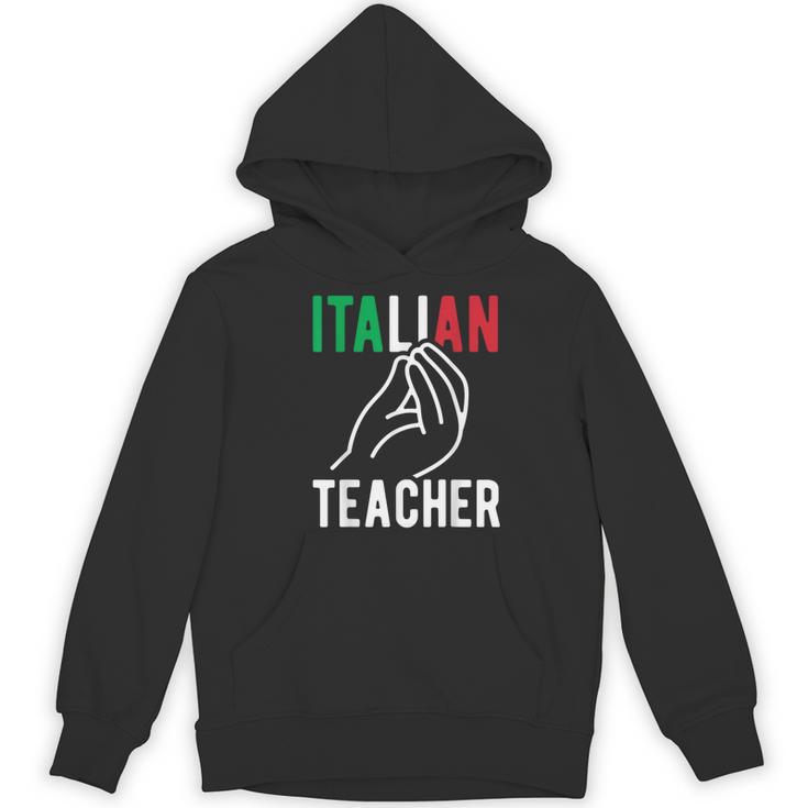 Italian Teacher Italy Italia Back To School First Day Women's Hoodie, novelty gifts, funny gifts