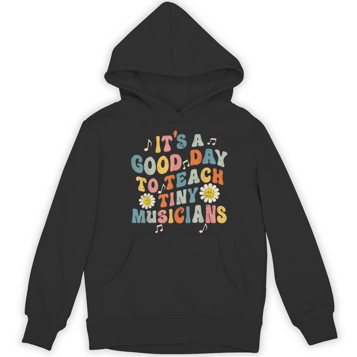 Its A Good Day To Teach Tiny Musicians Music Teacher Flower Women's Hoodie, novelty gifts, funny gifts