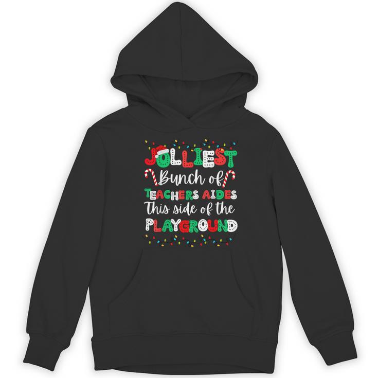 Jolliest Bunch Of Teachers Aides This Side Of The Playground Women's Hoodie, novelty gifts, funny gifts