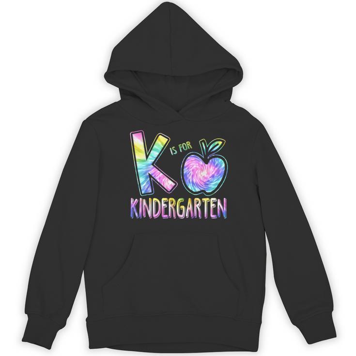 K Is For Kindergarten Teacher Tie Dye Back To School Kinder Women's Hoodie, novelty gifts, funny gifts K Is For Kindergarten Teacher Tie Dye Back To School Kinder Women's Hoodie, novelty gifts, funny gifts