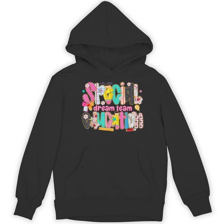 Kids Back To School Teachers Special Education Dream Team Women's Hoodie, novelty gifts, funny gifts Kids Back To School Teachers Special Education Dream Team Women's Hoodie, novelty gifts, funny gifts