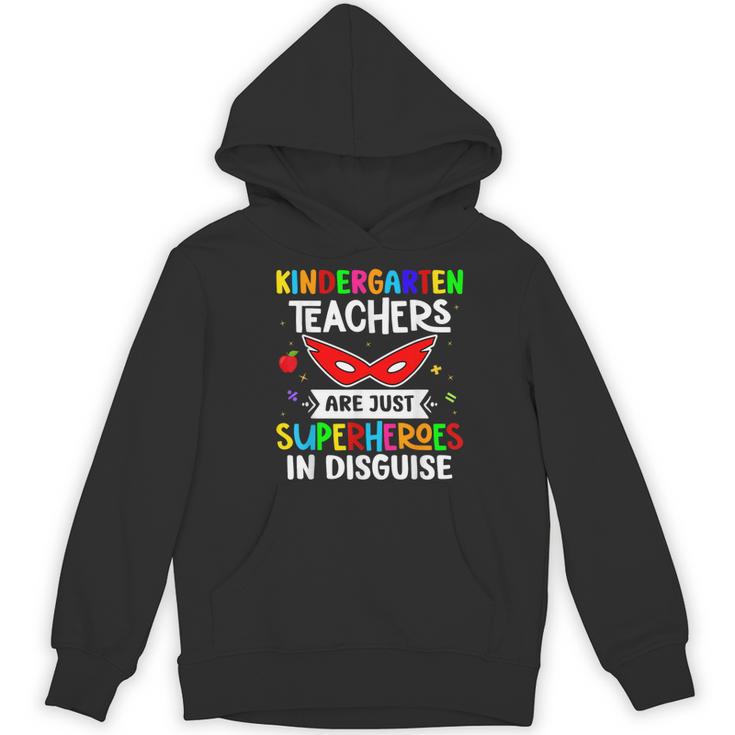 Kindergarten Teachers Are Just Superheroes In Disguise Women's Hoodie, novelty gifts, funny gifts Kindergarten Teachers Are Just Superheroes In Disguise Women's Hoodie, novelty gifts, funny gifts