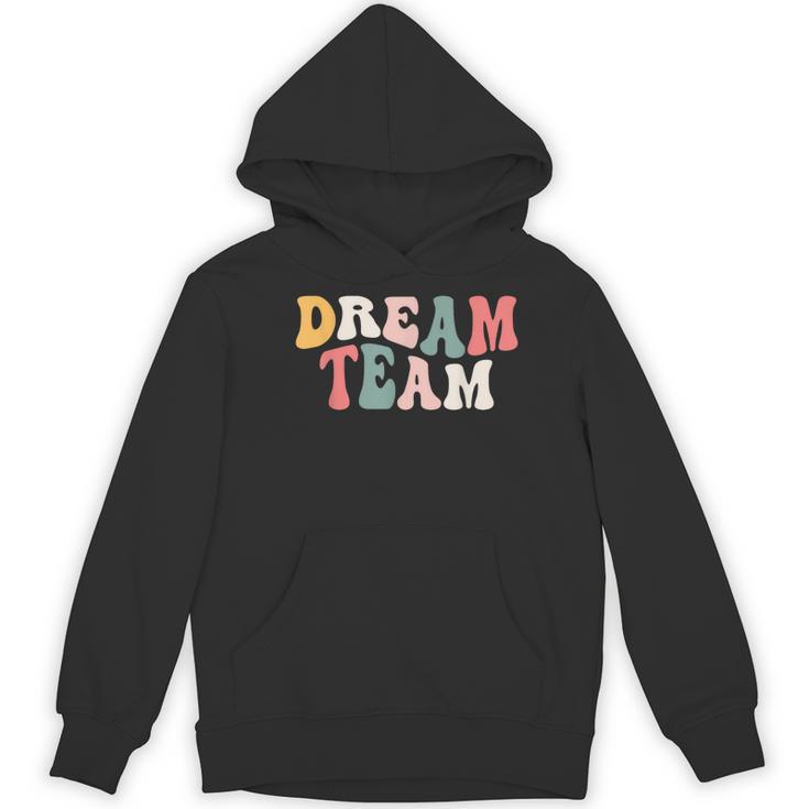 Last Day Of School Back To School Dream Team Teacher Kids Women's Hoodie, novelty gifts, funny gifts