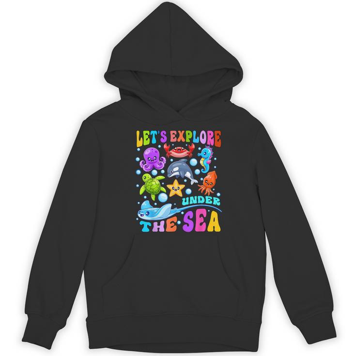 Let's Explore Under The Sea Back To School Student Teacher Women's Hoodie, novelty gifts, funny gifts Let's Explore Under The Sea Back To School Student Teacher Women's Hoodie, novelty gifts, funny gifts