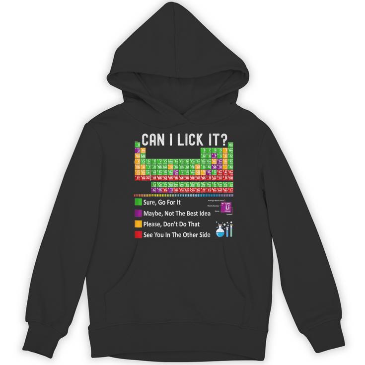 Can I Lick It Periodic Table Chart Science Teacher Cool Meme Women's Hoodie, novelty gifts, funny gifts Can I Lick It Periodic Table Chart Science Teacher Cool Meme Women's Hoodie, novelty gifts, funny gifts